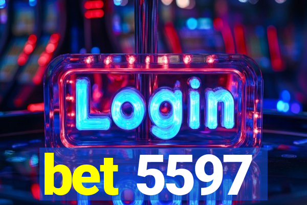 bet 5597